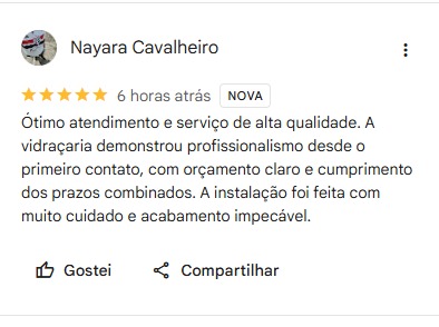 Avaliação real de cliente Star Vidros